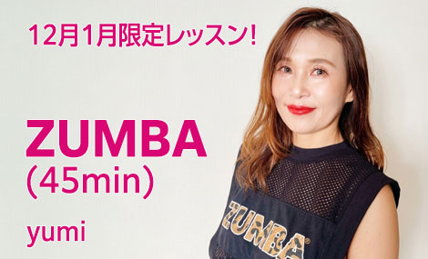 ZUMBA(45min)｜yumi